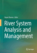 River System Analysis and Management