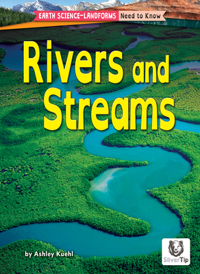 Rivers and Streams - Kuehl, Ashley