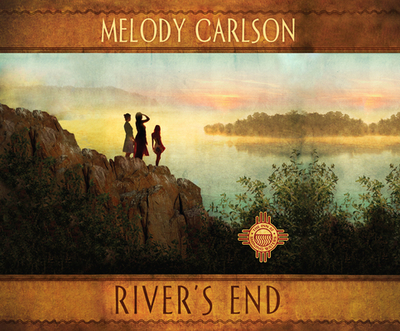 River's End - Carlson, Melody