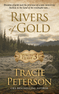 Rivers of Gold