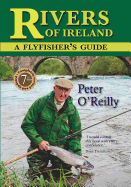 Rivers of Ireland: A Flyfisher's Guide
