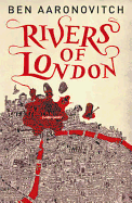 Rivers of London: Book 1 in the #1 bestselling Rivers of London series