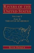 Rivers of the United States, Volume V Part B: The Gulf of Mexico