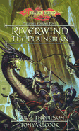 Riverwind the Plainsman - Thompson, Paul B, and Cook, Tonya C
