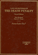 Rivkind and Shatz' Cases and Materials on the Death Penalty, 2D - Rivkind, Nina, and West Group Publishing (Creator)