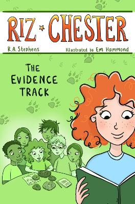 Riz Chester: The Evidence Track - Stephens, R.A
