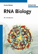 RNA Biology: An Introduction