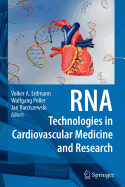 RNA Technologies in Cardiovascular Medicine and Research