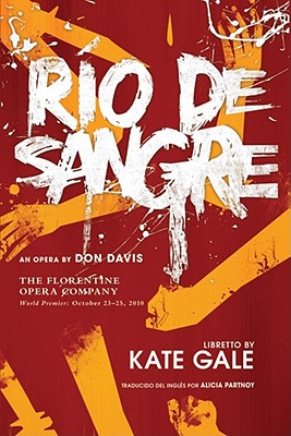 Ro de Sangre - Gale, Kate, and PARTNOY, ALICIA (Translated by)