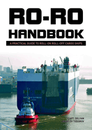 Ro-Ro Handbook: A Practical Guide to Roll-On Roll-Off Cargo Ships