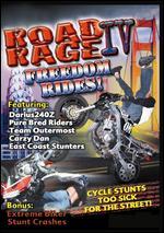 Road Rage IV: Freedom Rides