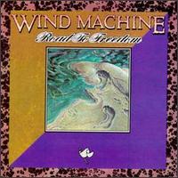Road to Freedom - Wind Machine