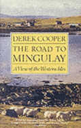 Road to Mingulay: A View - Cooper, Derek
