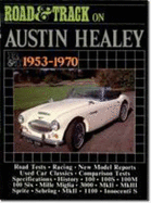 Road & Track on Austin Healey, 1953-1970