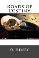 Roads of Destiny