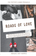 Roads of Love