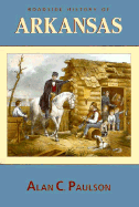 Roadside History of Arkansas