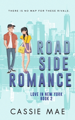 Roadside Romance - Mae, Cassie