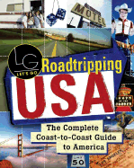 Roadtripping USA: The Complete Coast-To-Coast Guide to America - Let's Go, and Evanovich, Janet, and Let's Go Inc
