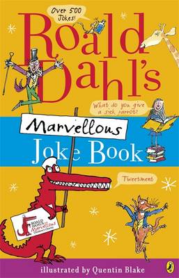 Roald Dahl's Marvellous Joke Book - Dahl, Roald