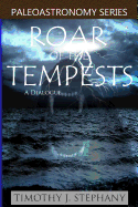 Roar of the Tempests: A Dialogue