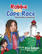 Robbie Visits Cape Race: Newfoundland Adventures