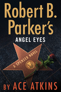 Robert B. Parker's Angel Eyes