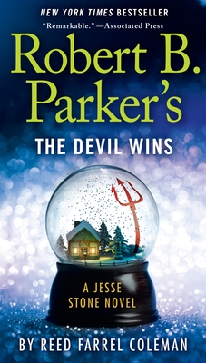 Robert B. Parker's the Devil Wins - Coleman, Reed Farrel