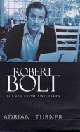 Robert Bolt - Turner, David, Prof.