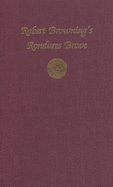 Robert Browning's Rondures Brave