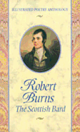 Robert Burns: Scottish Bard - Duane, O B, and Chelsea House Publishers