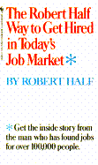 Robert Half Way to Get Hired in Today's