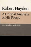 Robert Hayden: A Critical Analysis of His Poetry