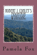 Robert J. Conley's Mountain Windsong: : Tribally-Specific Historical Fiction and Rhetoric for Cherokee Identity and Sovereignty