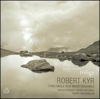 Robert Kyr: Violin Concerto Trilogy - Denise Huizenga (violin); Pacific Rim Gamelan Ensemble; Ron Blessinger (violin); Third Angle New Music Ensemble