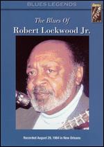 Robert Lockwood Jr.: The Blues of Robert Lockwood, Jr. - Jim Gabour