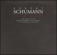 Robert Schumann: Piano Works - Alfred Cortot (piano); Clara Haskil (piano); Claudio Arrau (piano); Edwin Fischer (piano); Leopold Godowsky (piano);...