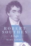 Robert Southey: A Life
