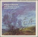 Robert Volkmann: Piano Trios, Opp. 3 & 5