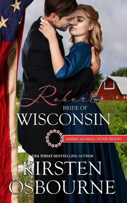 Roberta: Bride of Wisconsin - Osbourne, Kirsten