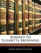 Roberto Ed Elisabetta Browning - Zampini-Salazar, Fanny