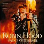 Robin Hood, Prince of Thieves [Original Motion Picture Soundtrack]
