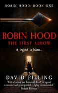 Robin Hood: The First Arrow