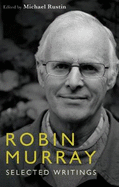 Robin Murray: Selected Political Writings