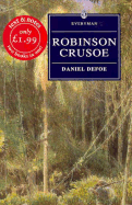 Robinson Caruso - Carouse, Robinson John, and Defoe, Daniel, and Man, John (Editor)