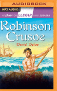 Robinson Crusoe (Narraci?n En Cataln)