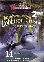 Robinson Crusoe of Clipper Island [Serial]