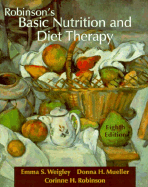 Robinson's Basic Nutrition and Diet Therapy