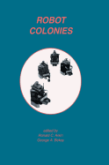 Robot Colonies
