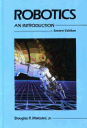 Robotics, 2nd Ed.: An Introduction